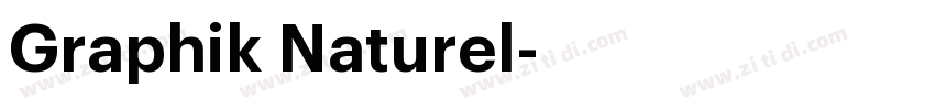 Graphik Naturel字体转换